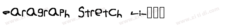 Paragraph Stretch Li字体转换